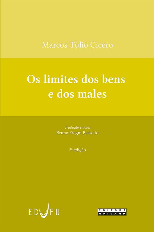 OS LIMITES DOS BENS E DOS MALES