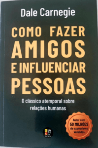 Como fazer amigos e influenciar pessoas