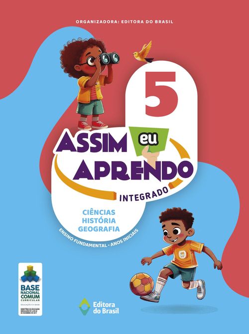 Assim eu Aprendo: Integrado Ciências - História - Geografia