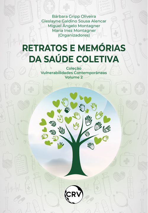 Retratos e memórias da saúde coletiva – Vol.: 02