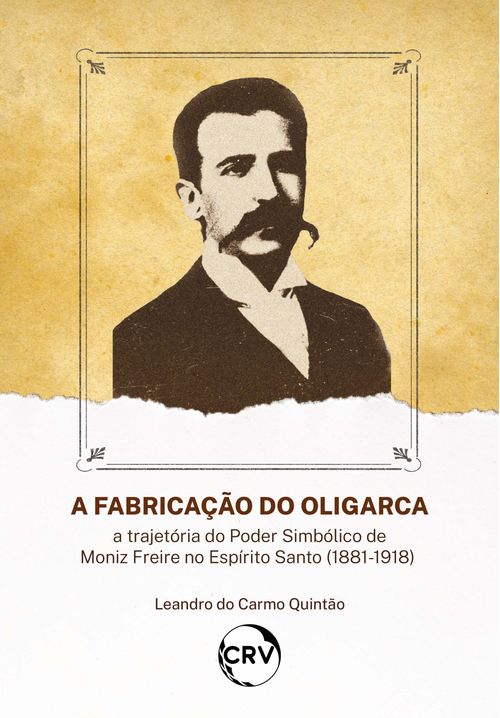A fabricação do oligarca