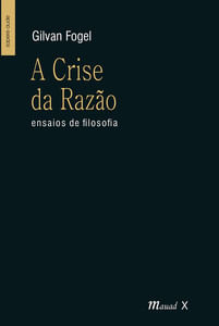 A Crise da Razão – Ensaios de Filosofia
