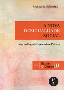 A nova Desigualdade social