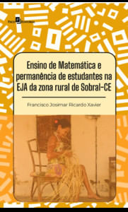 Ensino de matemática e permanência de estudantes na EJA da zona rural de Sobral-CE