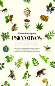 Psicoativos invisi´veis