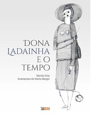 DONA LADAINHA E O TEMPO