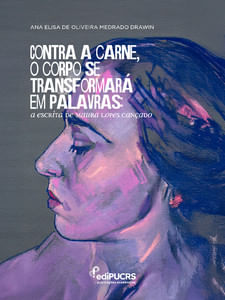 Contra a carne, o corpo se transformará em palavras