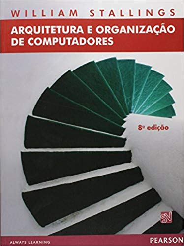 Arquitetura e Organização de Computadores