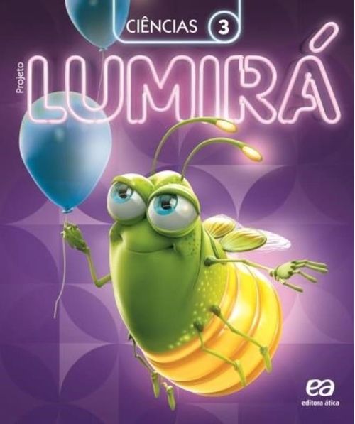 Projeto Lumirá - Ciências - 3º Ano