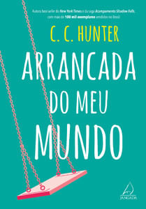 Arrancada do meu mundo