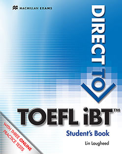 Direct To TOEFL IBT Student''s Book With Webcode