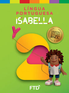 Grandes Autores - Língua Portuguesa - Isabella - 2º Ano