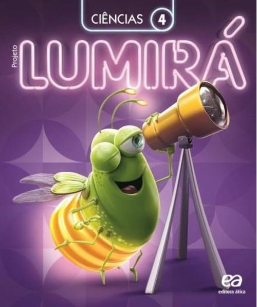 Projeto Lumirá - Ciências - 4º Ano