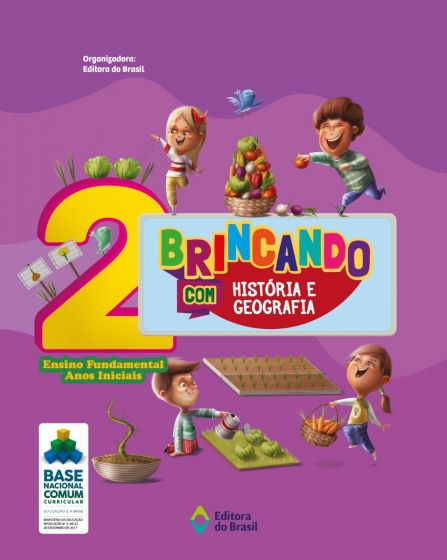 Brincando com História e Geografia - 2º Ano - Ensino fundamental I