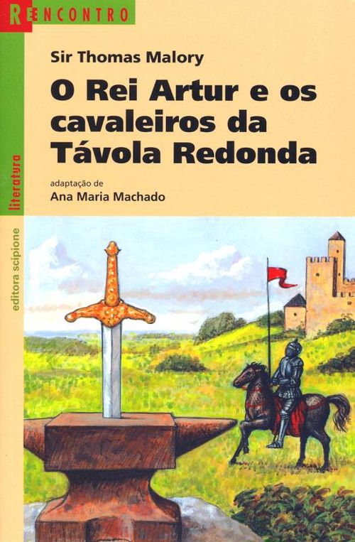 O rei Artur e os cavaleiros da Távola Redonda