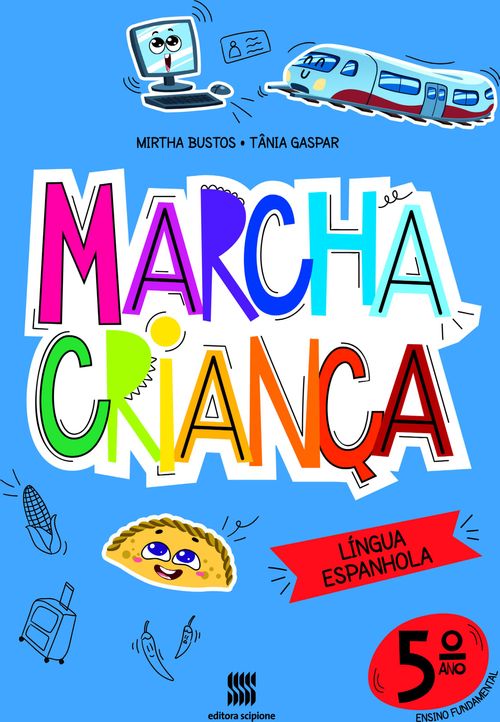 Marcha criança - Espanhol - 5º ano
