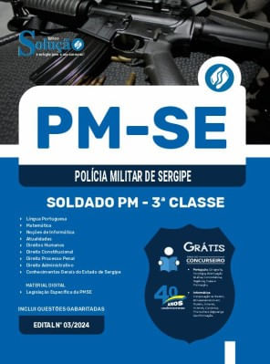 Apostila PM-SE 2024 - Soldado PM - 3ª Classe
