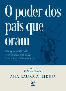O poder dos pais que oram