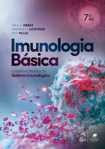 Imunologia básica - Funções e distúrbios do sistema imunológico