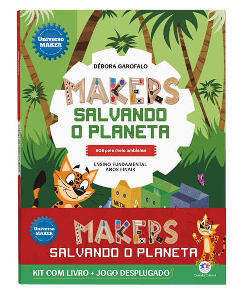 Makers salvando o planeta - Kit com livro + jogo desplugado