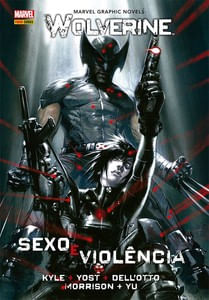 Wolverine: sexo e violência (marvel graphic novels)