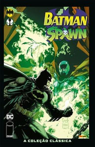 Batman/spawn: a coleção clássica