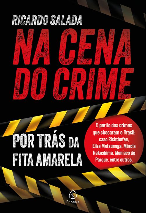 Na cena do crime - por trás da fita amarela