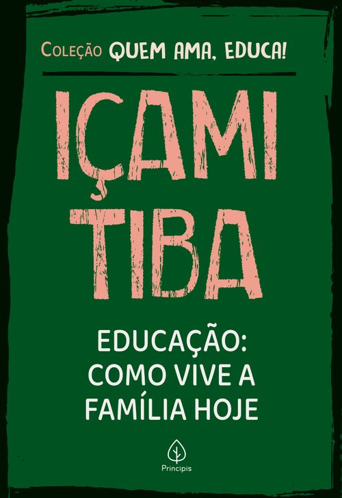 Educação: Como vive a família hoje