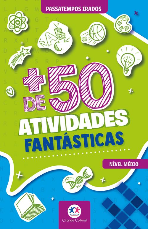 + de 50 atividades fantásticas