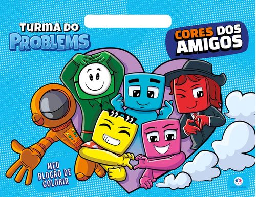 Turma do Problems - Cores dos amigos