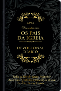 Dia a dia com os pais da Igreja - Devocional diário