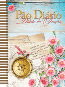 Diário de oração - Pão Diário - Ensina-me - Devocional diário
