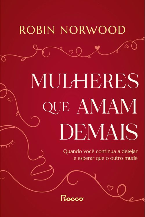 Mulheres que amam demais