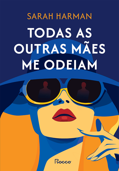 Todas as outras mães me odeiam