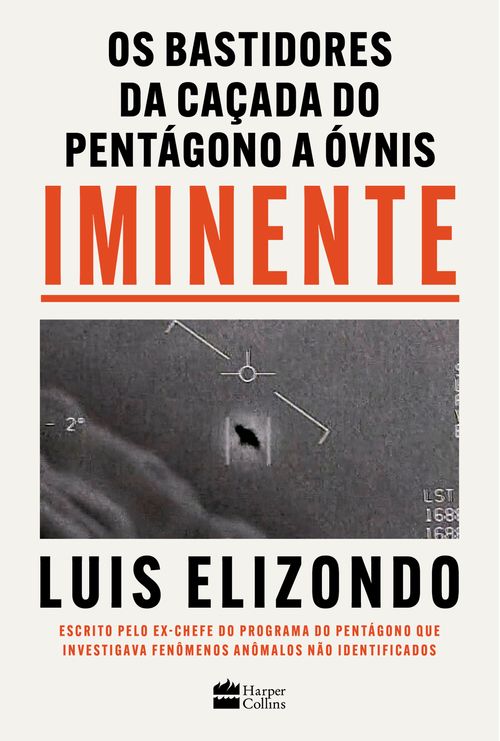 Iminente – Os bastidores da caçada do Pentágono a ÓVNIs