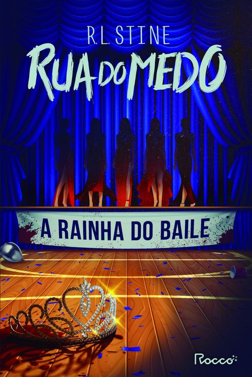 A Rainha do Baile (coleção Rua do Medo)