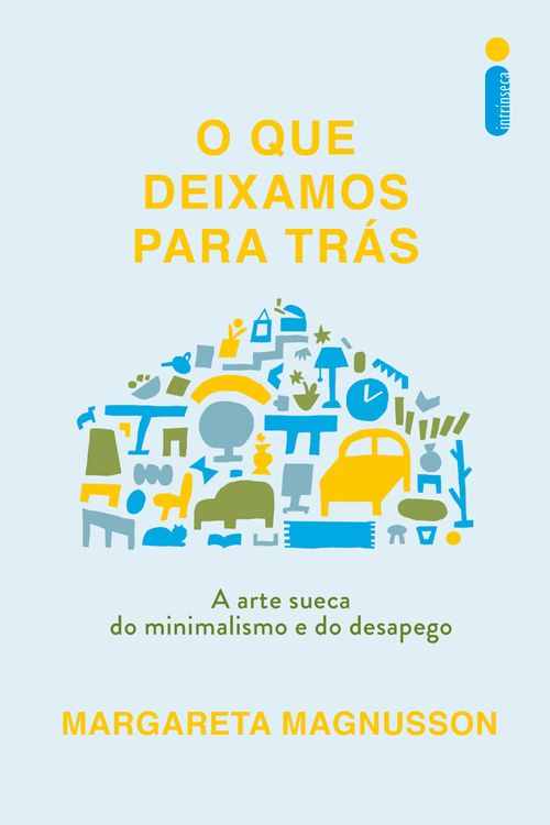 O que deixamos para trás