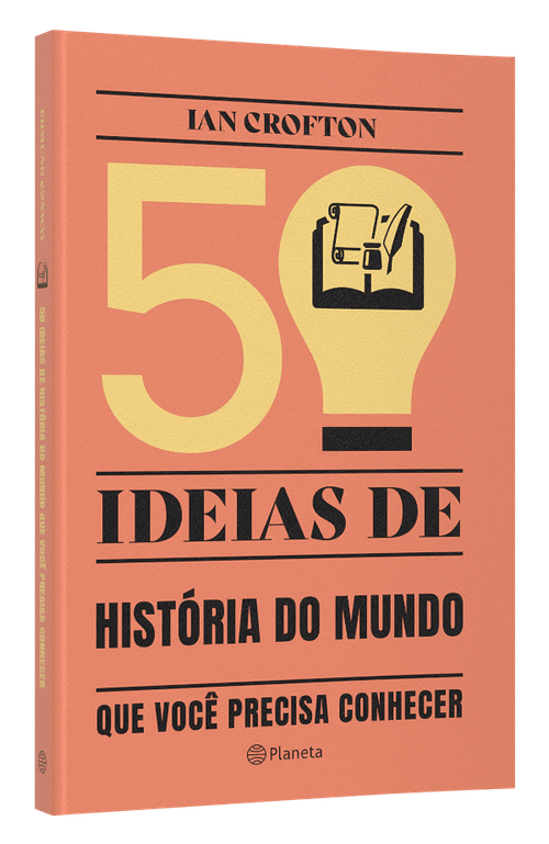 50 ideias de história do mundo que você precisa conhecer