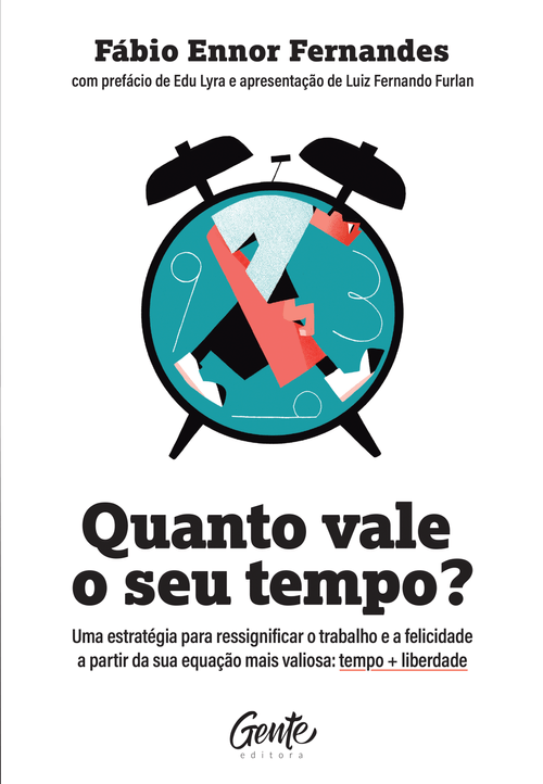 Quanto vale o seu tempo?
