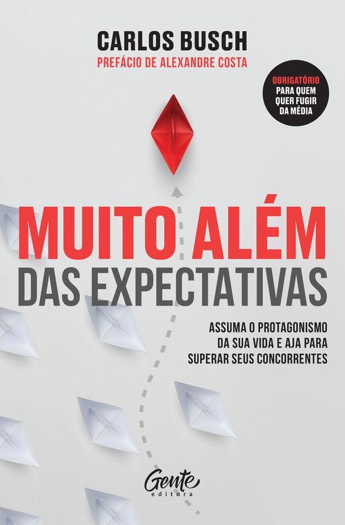 Muito além das expectativas