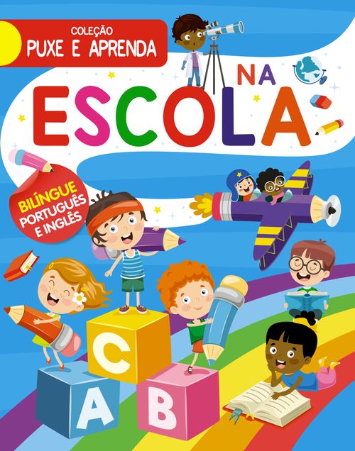 Coleção Puxe e Aprenda - Na Escola