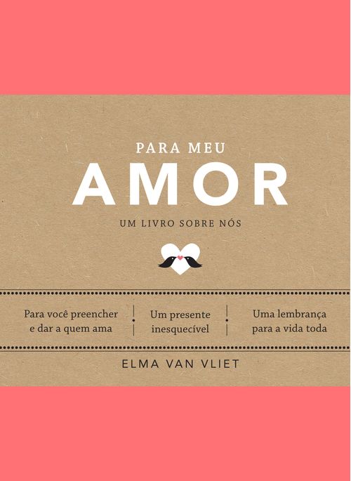 Para meu amor (Um livro sobre nós)