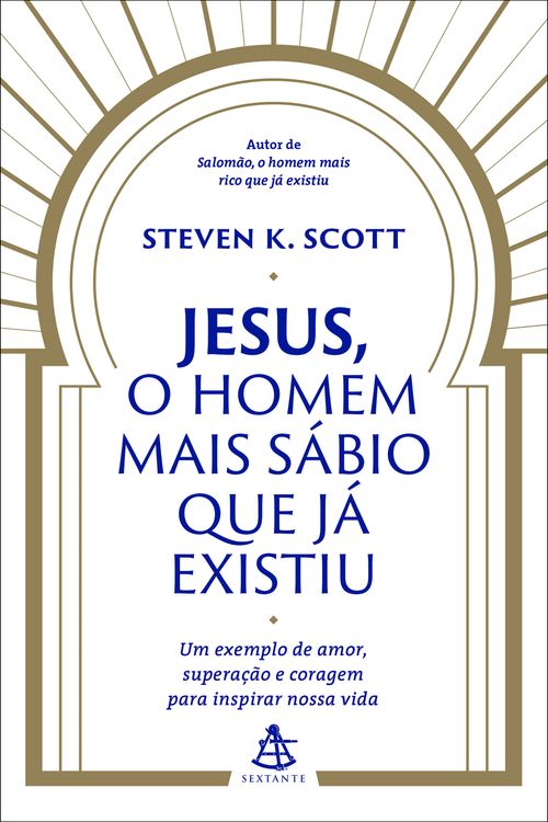 Jesus, o homem mais sábio que já existiu