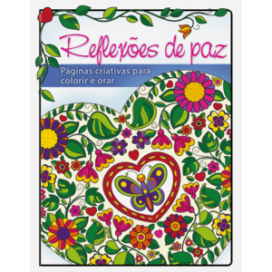 Livro para colorir - Reflexões de Paz