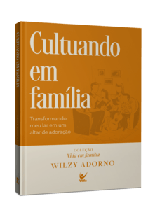 Cultuando em família