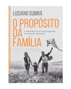O propósito da família