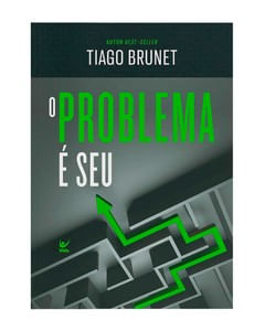 O problema é seu