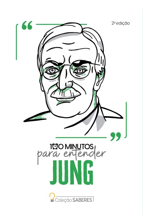Coleção Saberes - 100 minutos para entender Jung