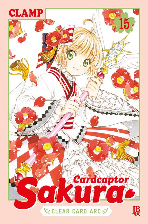 Cardcaptor Sakura - Clear Card Arc - Vol. 15