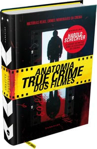 Anatomia true crime dos filmes